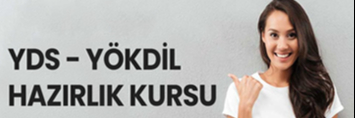 YDS/YÖKDİL HAZIRLIK KURSU