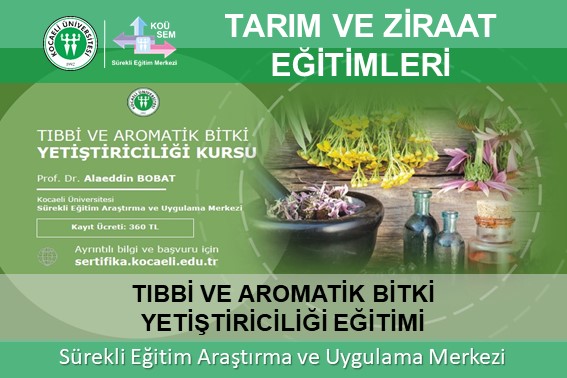 Tıbbi ve Aromatik Bitki Yetiştiriciliği Eğitimi