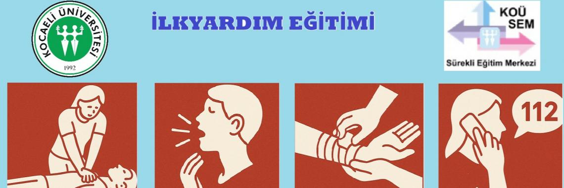 İLKYARDIM EĞİTİMİ