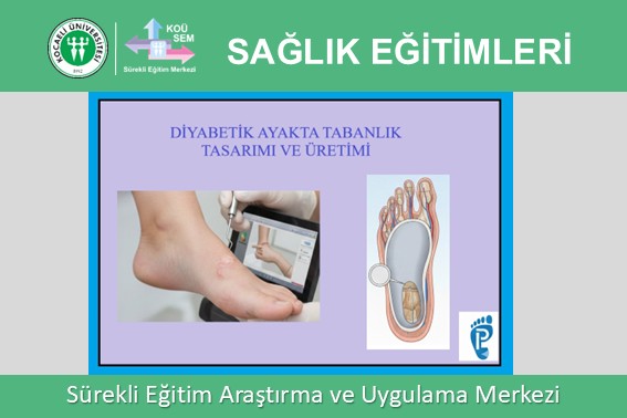 DİYABETİK AYAKTA TABANLIK TASARIMI VE ÜRETİMİ